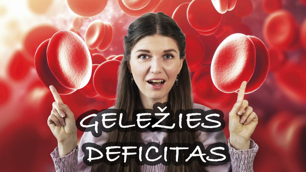 Geležies trūkumas (deficitas)